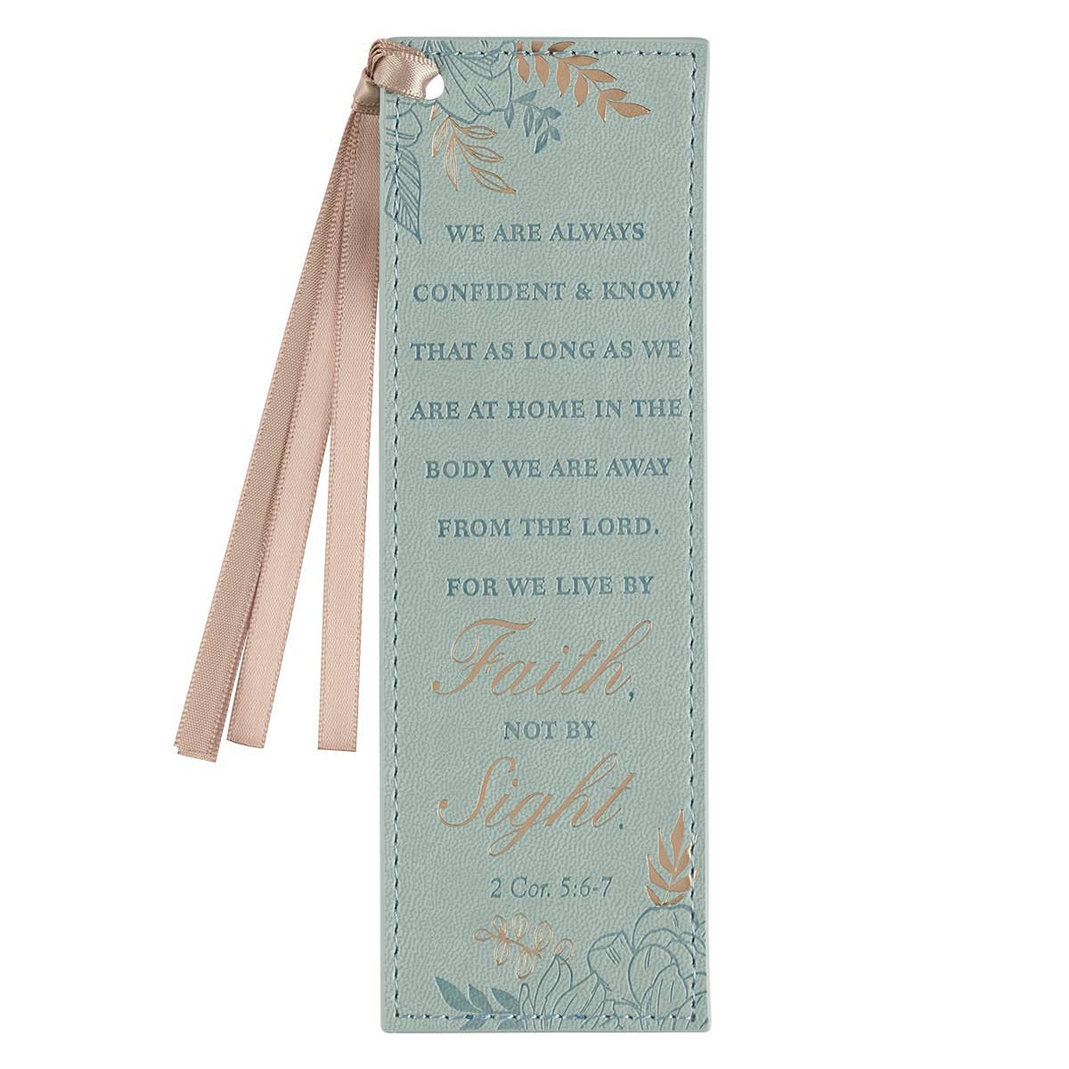 Bookmark Faux Leather Teal Walk by Faith 2 Cor. 5:6-7