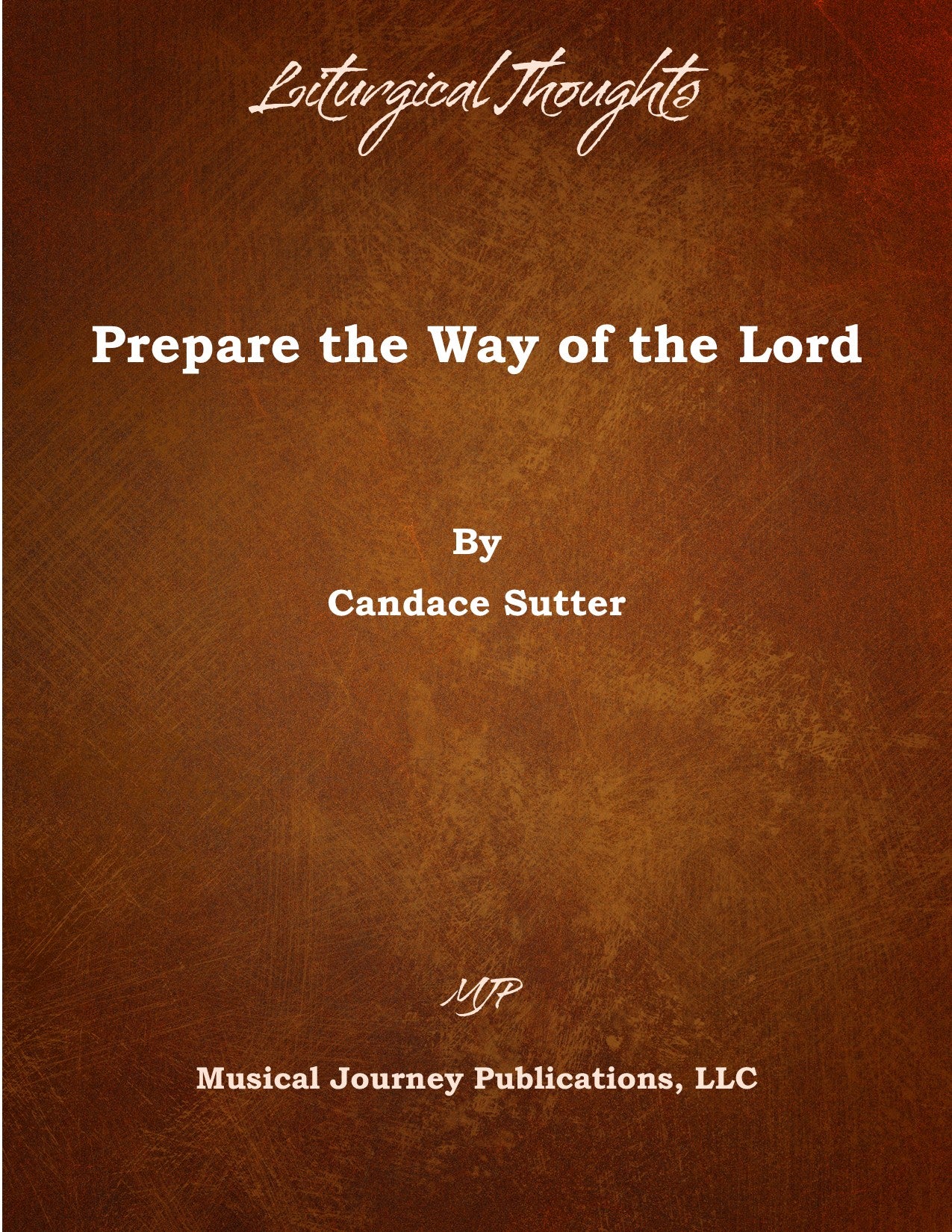 Prepare the Way of the Lord
